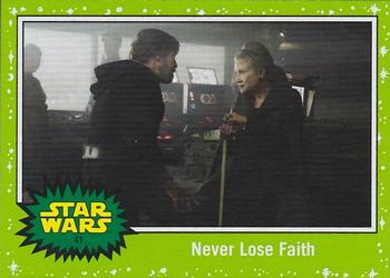 2019 Topps Star Wars Journey to Star Wars The Rise of Skywalker - Green #41 Never Lose Faith Front
