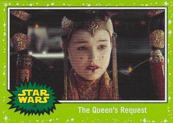 2019 Topps Star Wars Journey to Star Wars The Rise of Skywalker - Green #43 The Queen's Request Front