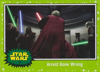 2019 Topps Star Wars Journey to Star Wars The Rise of Skywalker - Green #64 Arrest Gone Wrong Front