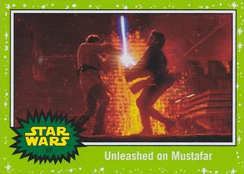 2019 Topps Star Wars Journey to Star Wars The Rise of Skywalker - Green #67 Unleashed on Mustafar Front