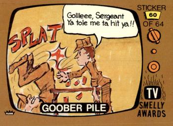 1980 Fleer TV Smelly Awards Stickers #60 Goober Pile Front