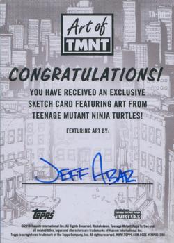 2019 Topps The Art of TMNT - Sketch Artists #NNO Jeff Abar Back