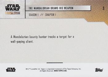 2019 Topps Now Star Wars: The Mandalorian #3 The Mandalorian Draws His Weapon Back