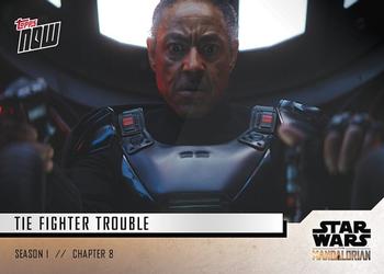 2019 Topps Now Star Wars: The Mandalorian #39 TIE Fighter Trouble Front