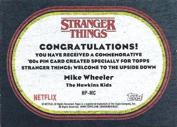 2019 Topps Stranger Things Welcome to the Upside Down - Commemorative Button Pin Relics #HP-MC Mike Wheeler / The Hawkins Kids Back