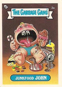 1988 Regina The Garbage Gang Series 1 (Reprint) #2a Junkfood John Front