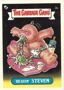 1988 Regina The Garbage Gang Series 1 (Reprint) #3b Heavin' Steven Front