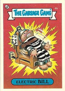1988 Regina The Garbage Gang Series 1 (Reprint) #4b Electric Bill Front