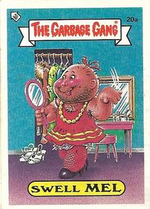 1988 Regina The Garbage Gang Series 1 (Reprint) #20a Swell Mel Front