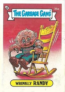 1988 Regina The Garbage Gang Series 1 (Reprint) #35a Wrinkly Randy Front