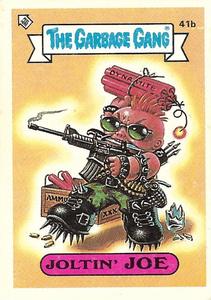 1988 Regina The Garbage Gang Series 1 (Reprint) #41b Joltin' Joe Front