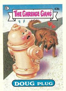 1989 Regina The Garbage Gang Series 2 #43b Doug Plug Front