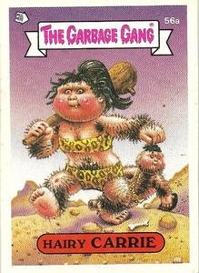 1989 Regina The Garbage Gang Series 2 #56a Hairy Carrie Front