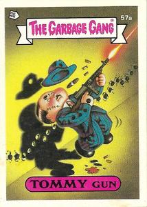 1989 Regina The Garbage Gang Series 2 #57a Tommy Gun Front