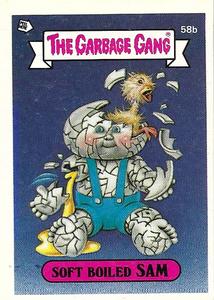 1989 Regina The Garbage Gang Series 2 #58b Soft Boiled Sam Front