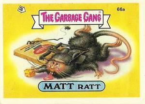 1989 Regina The Garbage Gang Series 2 #66a Matt Ratt Front