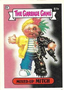 1989 Regina The Garbage Gang Series 2 #81b Mixed-Up Mitch Front