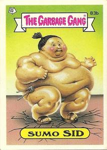 1989 Regina The Garbage Gang Series 2 #83b Sumo Sid Front