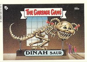 1989 Regina The Garbage Gang Series 3 #88a Dinah Saur Front