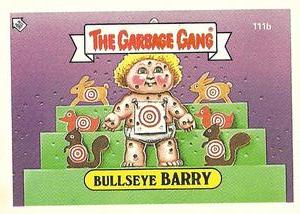 1989 Regina The Garbage Gang Series 3 #111b Bullseye Barry Front