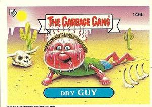 1990 Regina The Garbage Gang Series 4 #146b Dry Guy Front