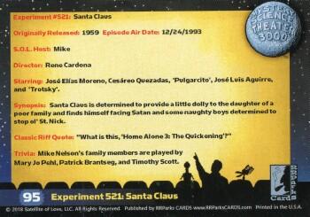 2018 RRParks Mystery Science Theater 3000 Series Two - Experiments #95 Experiment 521: Santa Claus Back
