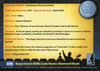 2018 RRParks Mystery Science Theater 3000 Series Two - Experiments #106 Experiment 608: Code Name: Diamond Head Back