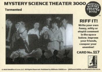 2018 RRParks Mystery Science Theater 3000 Series Two - Riff It! #117 Oh, he's cheating on me even in death! Back