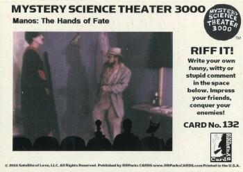 2018 RRParks Mystery Science Theater 3000 Series Two - Riff It! #132 Oh, GREAT! ... Where am I going to find another Back