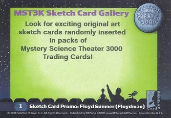 2018 RRParks Mystery Science Theater 3000 Series Two - Sketch Card Gallery #1 Floyd Sumner Back