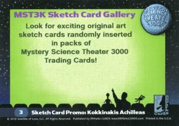 2018 RRParks Mystery Science Theater 3000 Series Two - Sketch Card Gallery #3 Kokkinakis Achilleas Back
