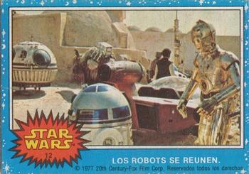 1977 Topps Star Wars (Mexico) #12 Los robots se reúnen Front