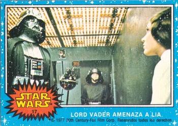 1977 Topps Star Wars (Mexico) #17 Lord Vader amenaza a Lia Front