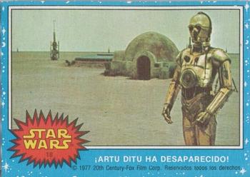 1977 Topps Star Wars (Mexico) #18 ¡Artu Ditu ha desaparecido! Front