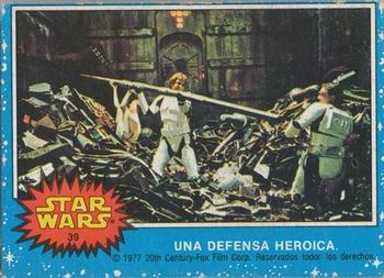 1977 Topps Star Wars (Mexico) #39 Una defensa heroica Front