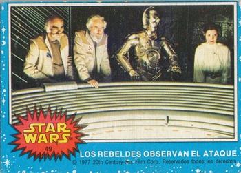 1977 Topps Star Wars (Mexico) #49 Los rebeldes observan el ataque Front