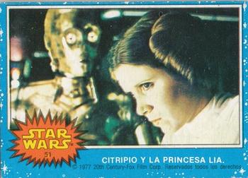 1977 Topps Star Wars (Mexico) #51 Citripio y la Princesa Lia Front
