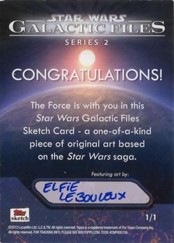 2013 Topps Star Wars: Galactic Files Series 2 - Sketch Cards #NNO Elfie Lebouleux Back