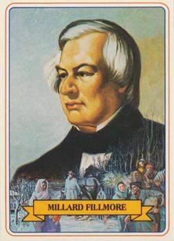 1984 Campbell Taggart Know the Presidents #13 Millard Fillmore Front