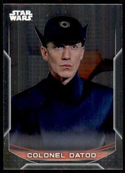2020 Topps Chrome Star Wars Perspectives Resistance vs. the First Order #31-F Colonel Datoo Front