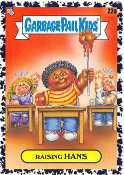 2020 Topps Garbage Pail Kids: Late to School - Bruised Black #22a Raising Hans Front