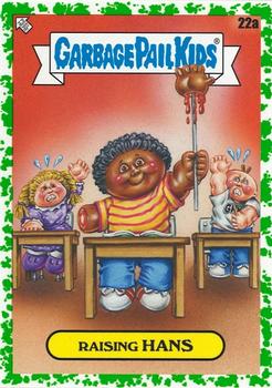 2020 Topps Garbage Pail Kids: Late to School - Booger Green #22a Raising Hans Front
