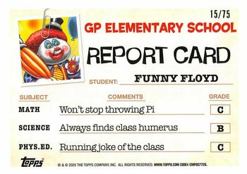 2020 Topps Garbage Pail Kids: Late to School - Blood Nose Red #69b Class Clown Clyde Back