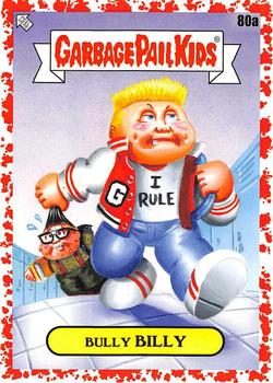 2020 Topps Garbage Pail Kids: Late to School - Blood Nose Red #80a Bully Billy Front