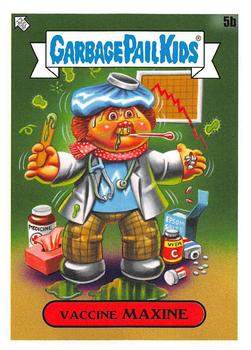 2020 Topps Garbage Pail Kids: Late to School - Faculty Lounge #5b Vaccine Maxine Front
