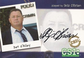 2004 Strictly Ink CSI Series 2 - Autographs #CSI-B6 Skip O'Brien Front