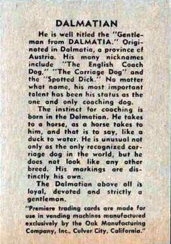 1957 Oak Manufacturing Premiere Dogs #NNO Dalmatian Back