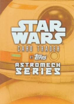 2016 Topps Star Wars Card Trader - Astromech Series Promo #NNO BB-8 Back