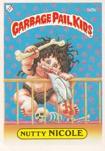 1985 Topps Garbage Pail Kids Series 2 (UK) #50b Nutty Nicole Front