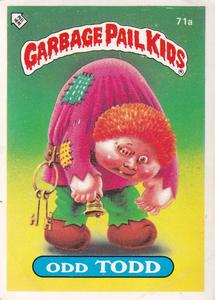1985 Topps Garbage Pail Kids Series 2 (UK) #71a Odd Todd Front